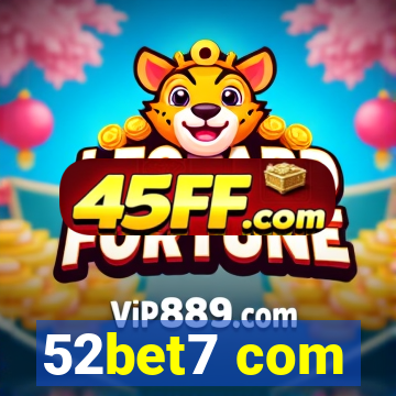 52bet7 com